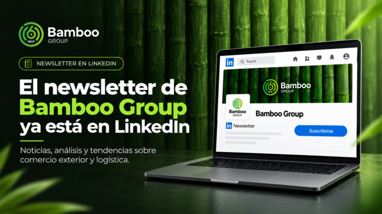 Newsletter de Bamboo Group en LinkedIn sobre comercio exterior y logística